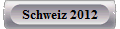 Schweiz 2012